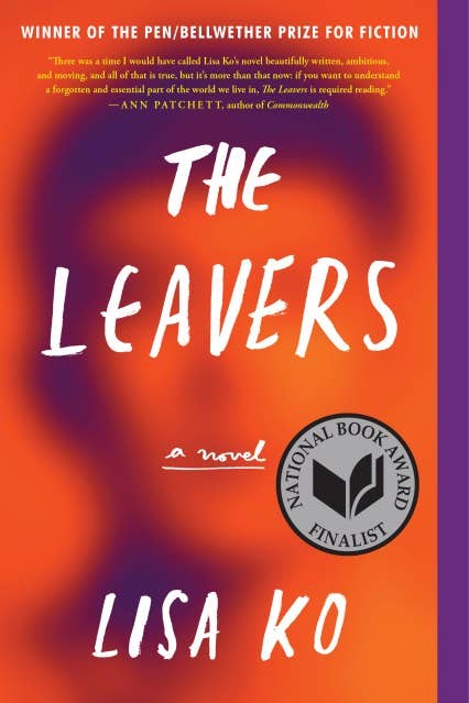 The Leavers (National Book Award Finalist): A Novel: Trade Paperback