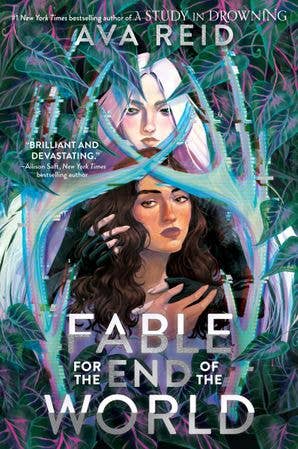 Fable for the End of the World : Ava Reid