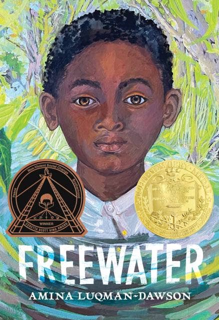 Freewater (Newbery & Coretta Scott King Award Winner): Trade Paperback