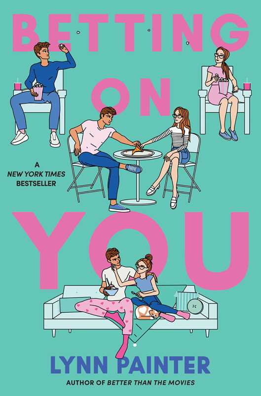 Betting on You by Lynn Painter: Hardcover; 432 pages / English
