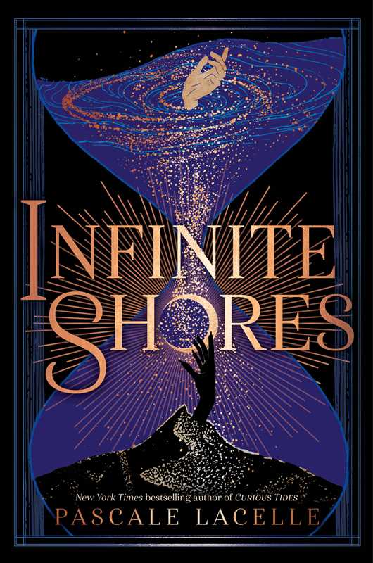 Infinite Shores by Pascale Lacelle: Hardcover; 592 pages / English
