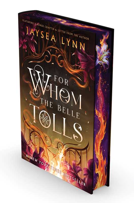 For Whom the Belle Tolls (Deluxe Limited Edition) by Jaysea Lynn: Hardcover; 656 pages / English