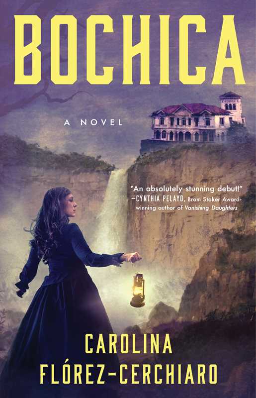 Bochica by Carolina Flórez-Cerchiaro: Paperback; 256 pages / English