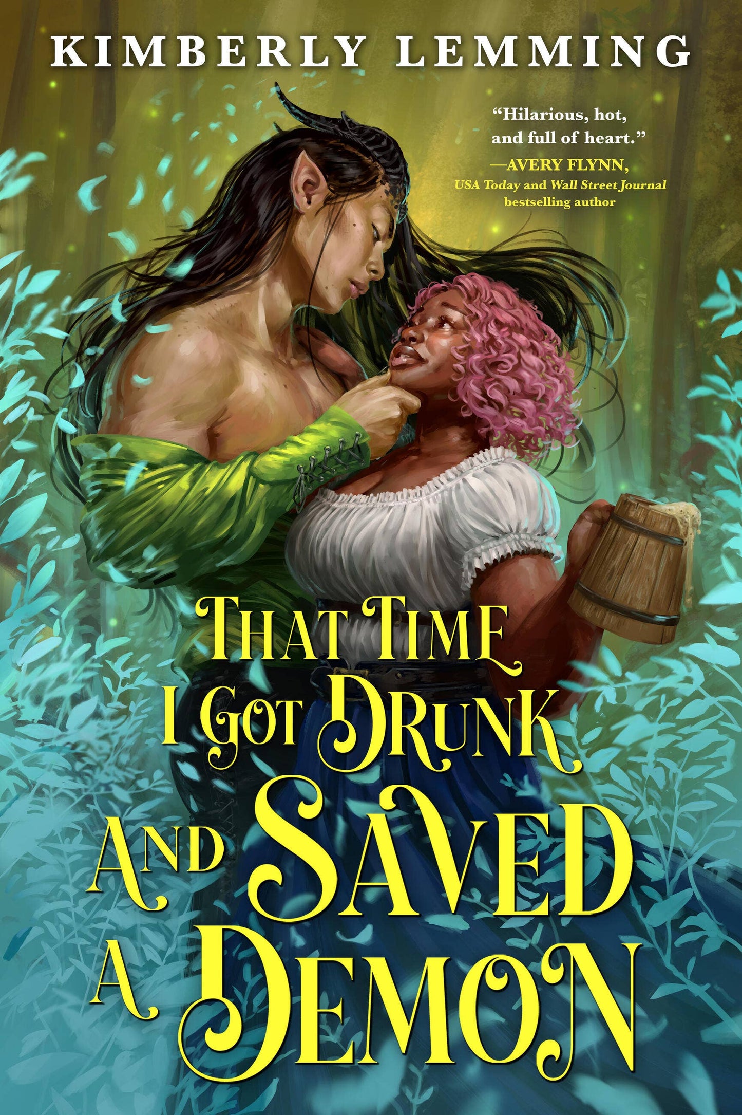 That Time I Got Drunk and Saved a Demon: Trade Paperback
