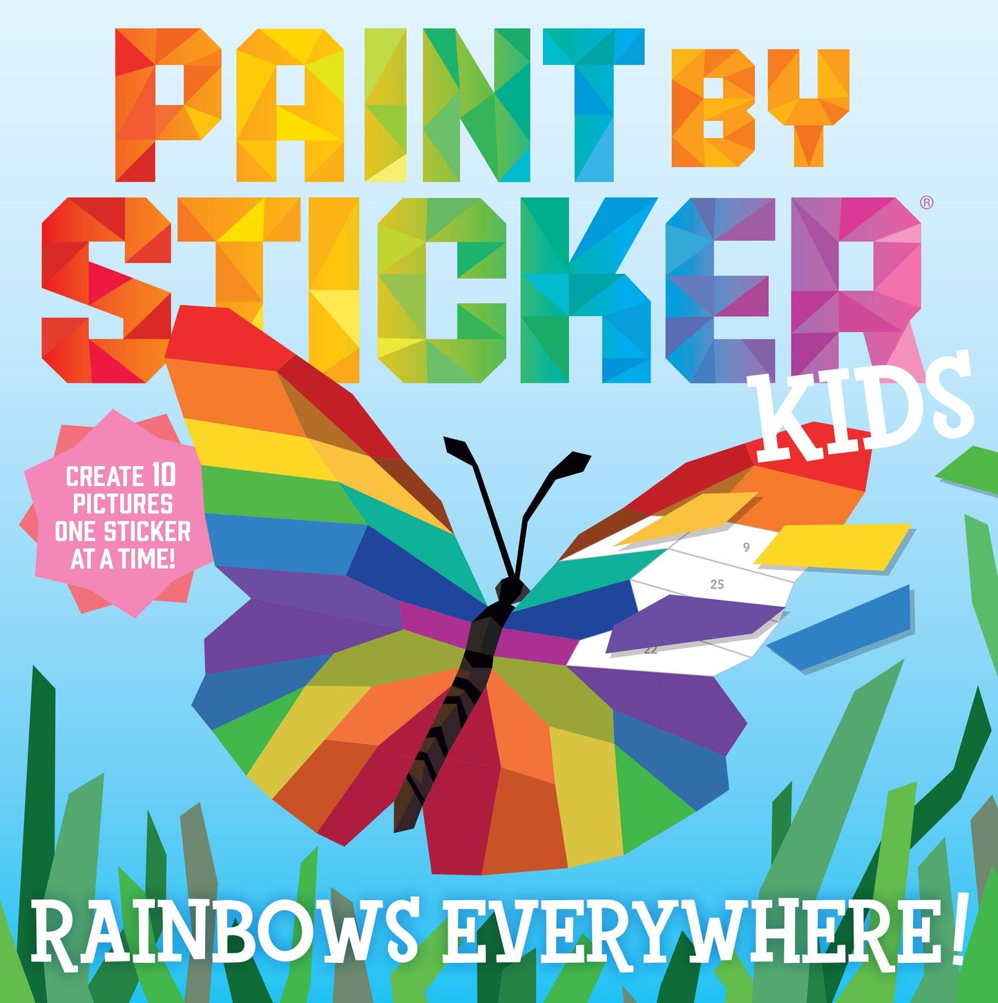 Paint by Sticker Kids: Rainbows Everywhere!: Trade Paperback