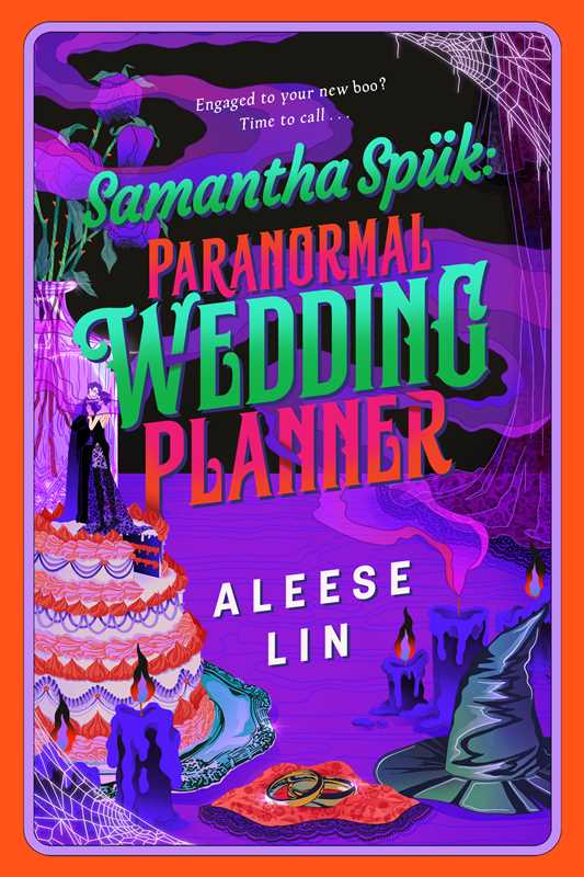 Samantha Spük: Paranormal Wedding Planner by Aleese Lin: Paperback; 320 pages / English