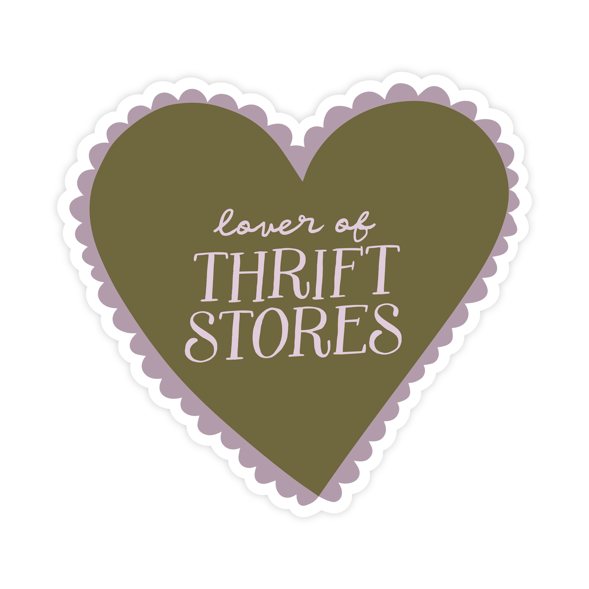 Lover of Thrift Stores Sticker