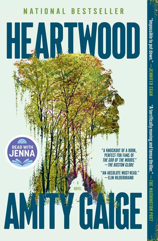 Heartwood (A Read with Jenna Pick) by Amity Gaige: Paperback; 320 pages / English