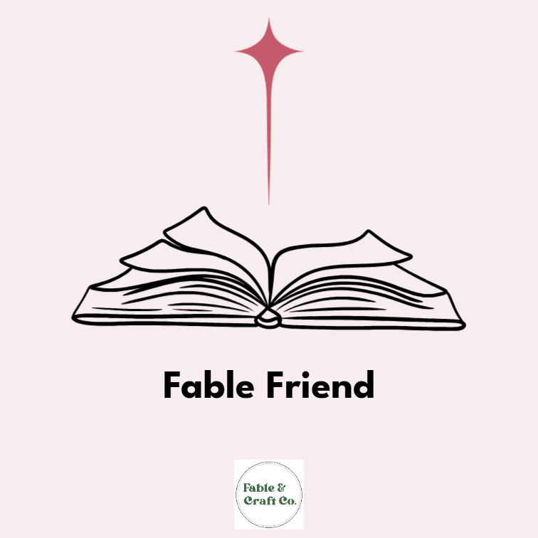 [WF]:29848507:Fable Friend